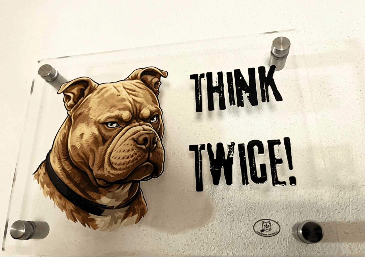 TARGA D'INGRESSO IN PLEXIGLASS PER CANCELLI E MURI – TERRITORIO BULLY - Christmas The Bully