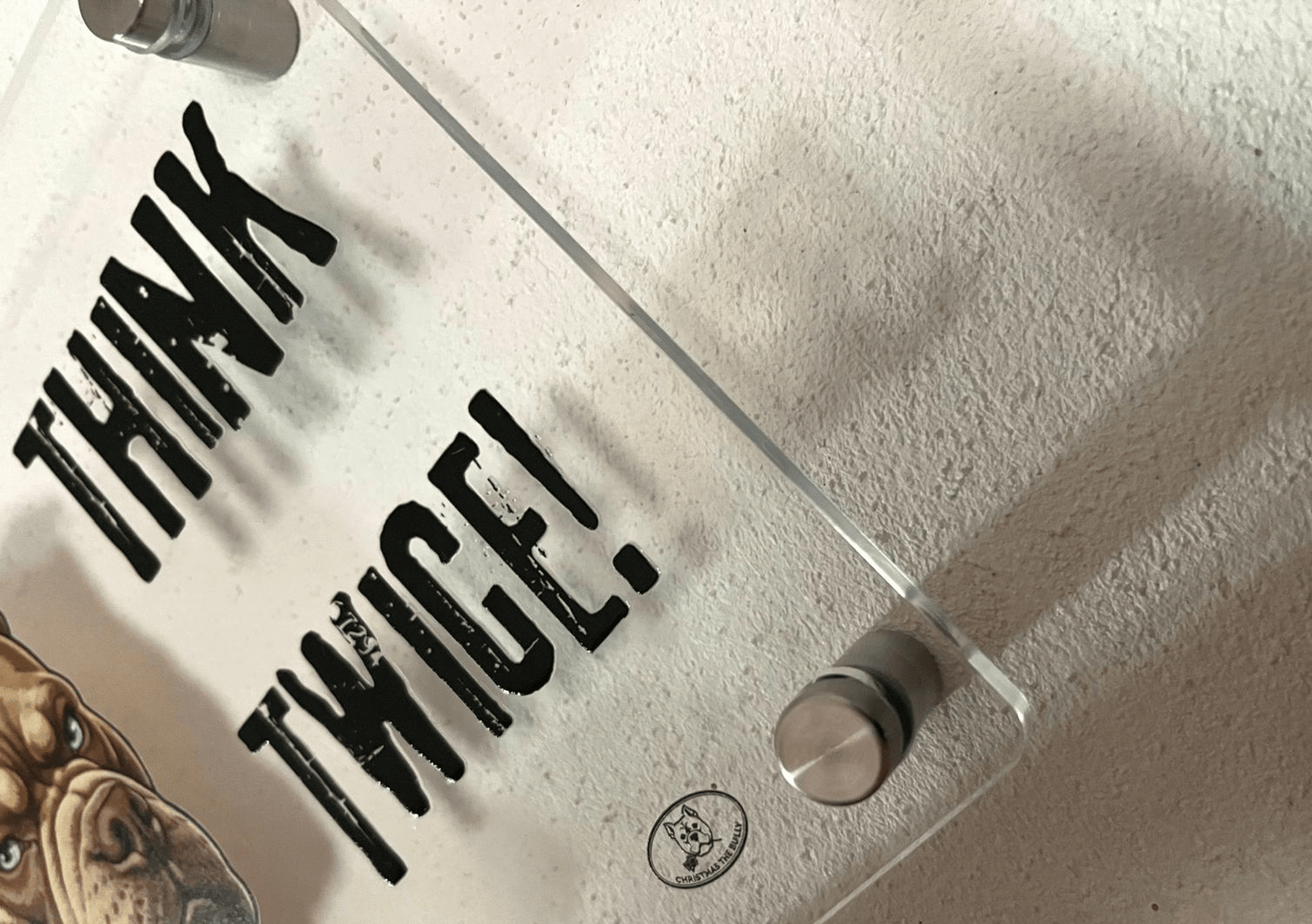 TARGA D'INGRESSO IN PLEXIGLASS PER CANCELLI E MURI – TERRITORIO BULLY - Christmas The Bully